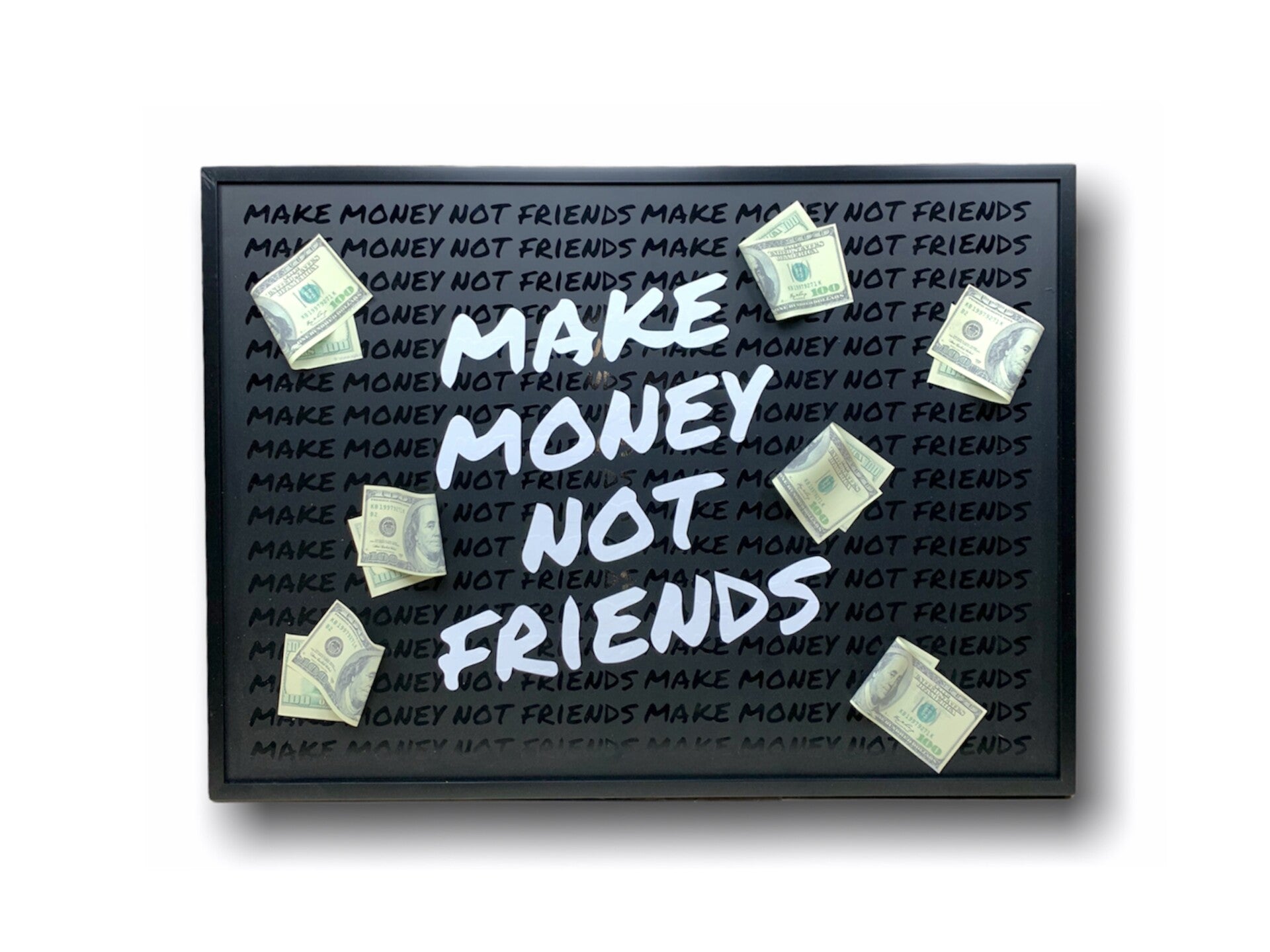 Make Money Not Friends Wall Art